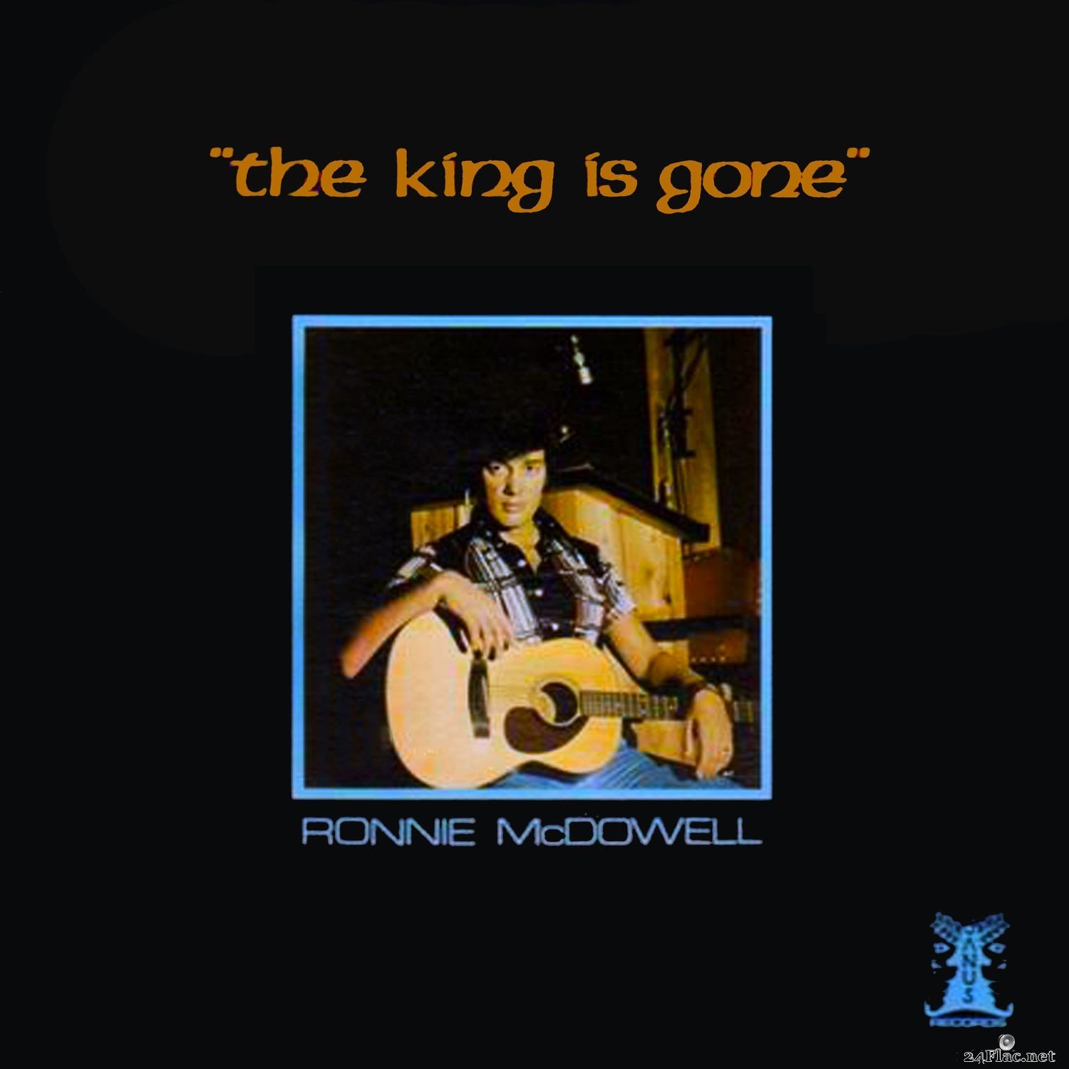 Ronnie McDowell - The King is Gone (2019) Hi-Res