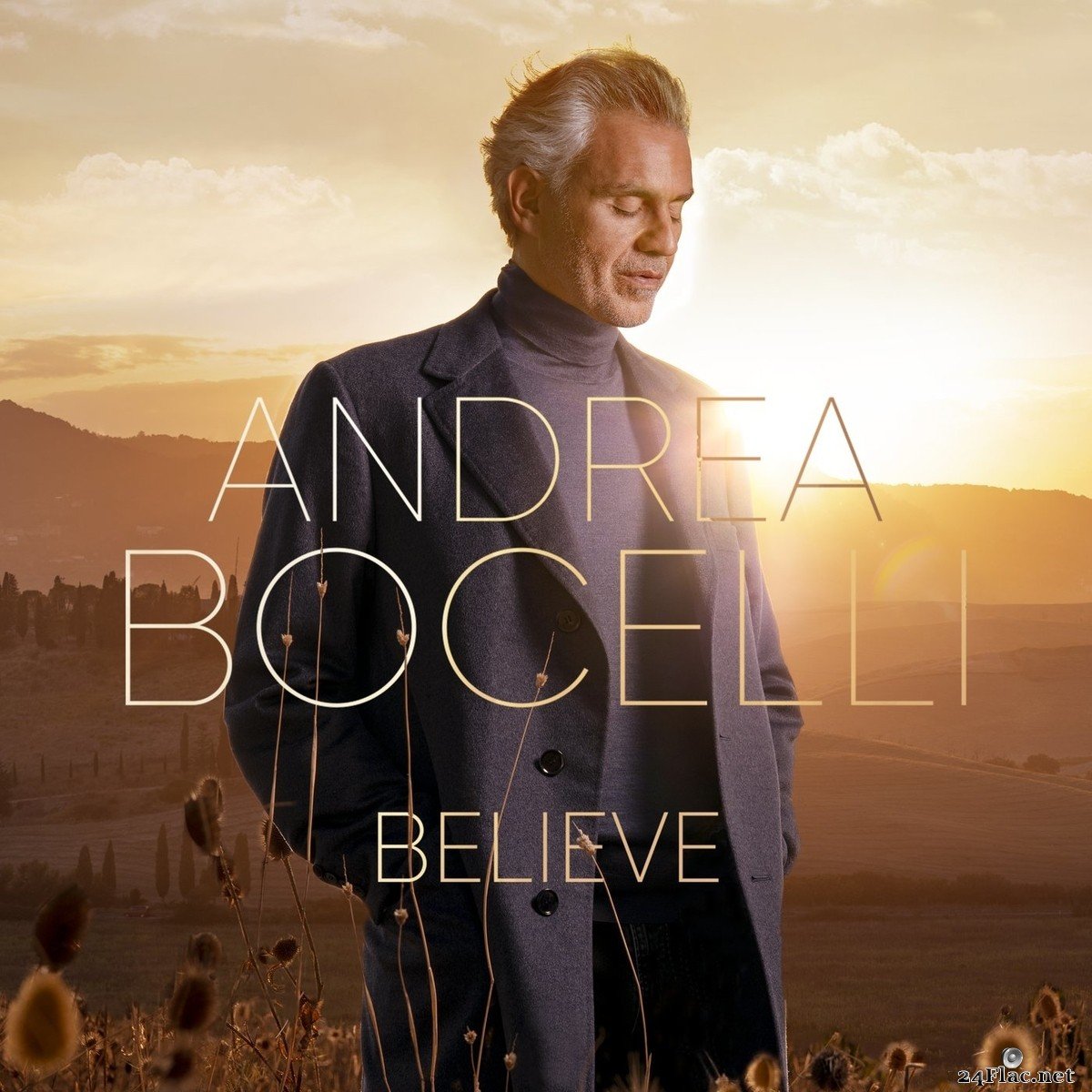 Andrea Bocelli - Believe (Deluxe Extended) (2021) FLAC