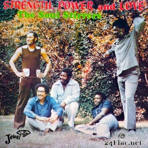 The Soul Stirrers - Strength, Power and Love (1973) Hi-Res