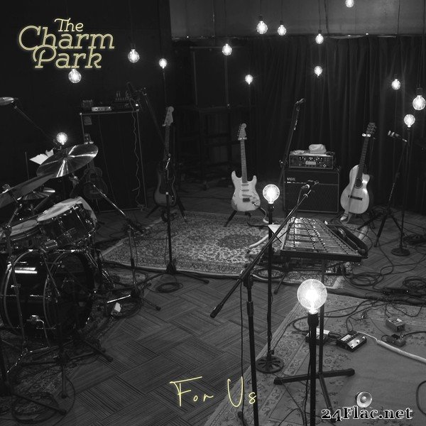 THE CHARM PARK - For Us (Studio Live) (2021) FLAC