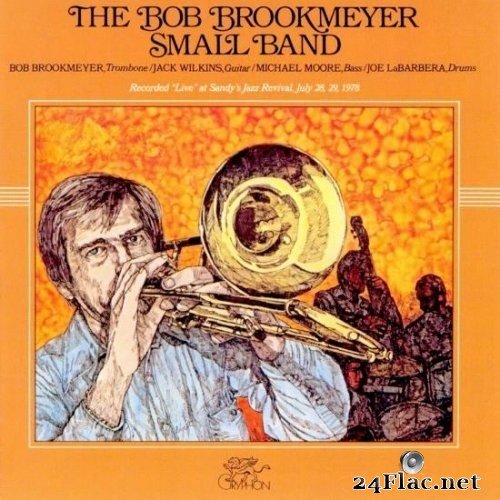 Bob Brookmeyer - The Bob Brookmeyer Small Band (1978) Hi-Res