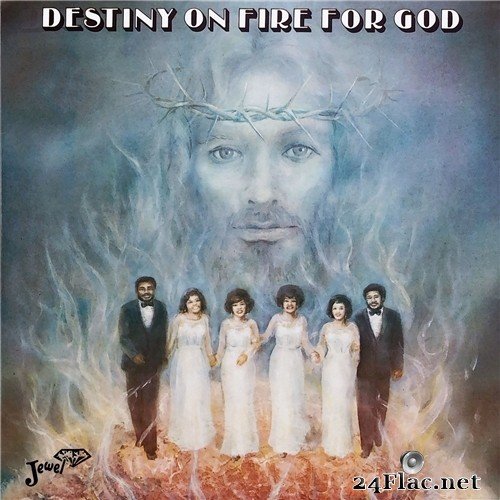 Destiny - On Fire for God (1981) Hi-Res
