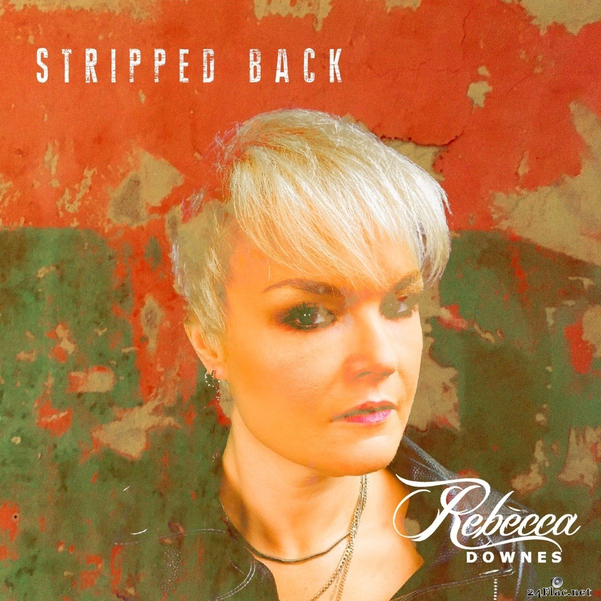 Rebecca Downes - Stripped Back (2021) FLAC