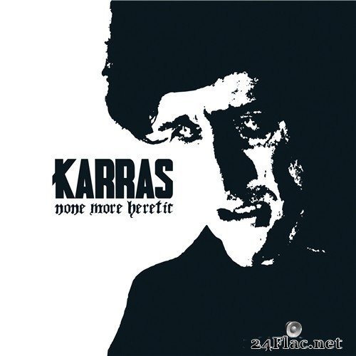 Karras - None More Heretic (2020) Hi-Res