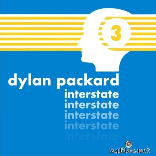 Dylan Packard - Interstate (2021) Hi-Res