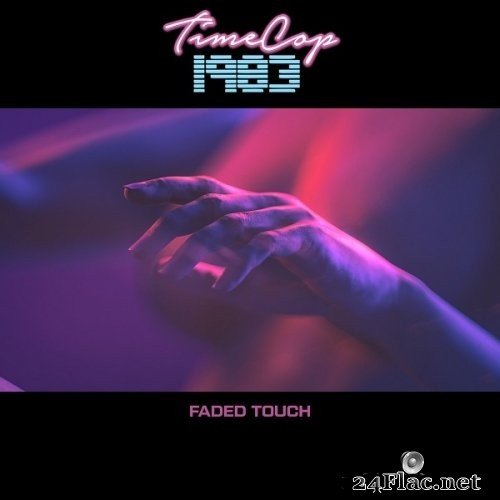 Timecop1983 - Faded Touch (2021) Hi-Res