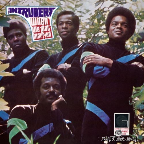 The Intruders - When We Get Married (1970) Hi-Res