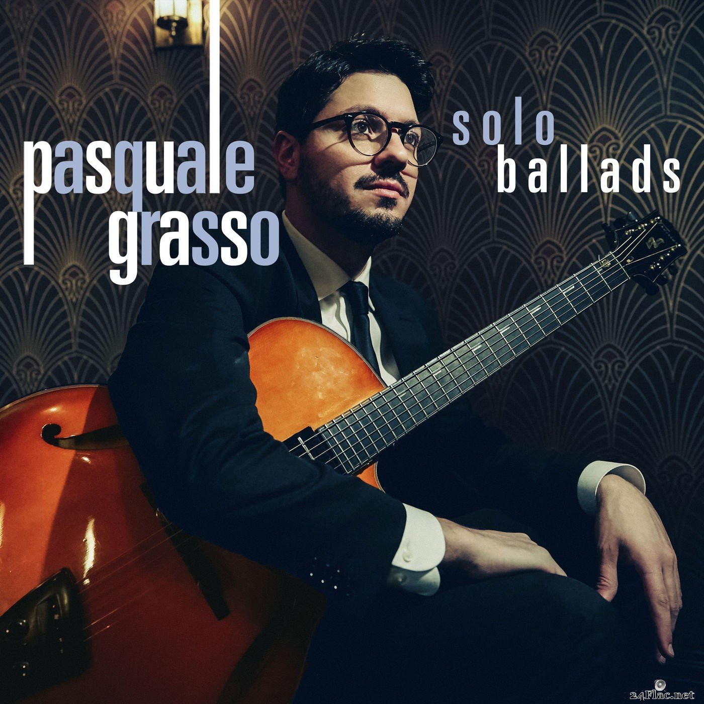 Pasquale Grasso - Solo Ballads (2021) Hi-Res