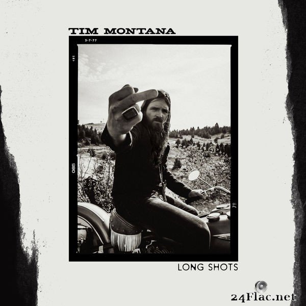Tim Montana - Long Shots (2021) Hi-Res