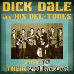 Dick Dale and His Del-Tones - Anthology: Their Early Hits (Remastered) (2021) FLAC