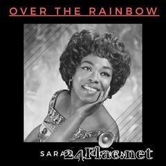 Sarah Vaughan - Over the Rainbow (2021) FLAC