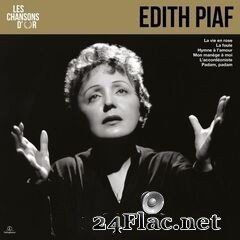 Édith Piaf - Les chansons d’or (2020) FLAC