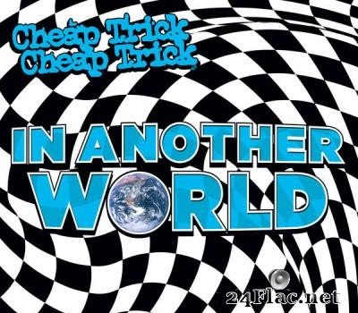 Cheap Trick - In Another World (2021) [FLAC (tracks)]