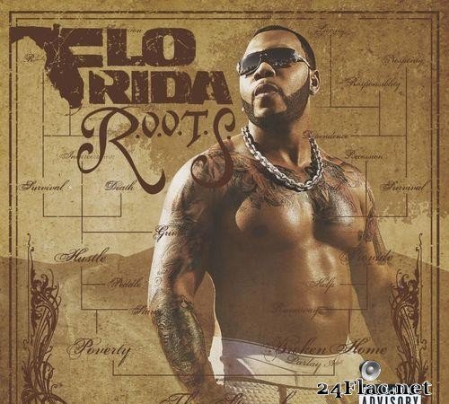 Flo Rida - R.O.O.T.S (2009) [FLAC (tracks)]