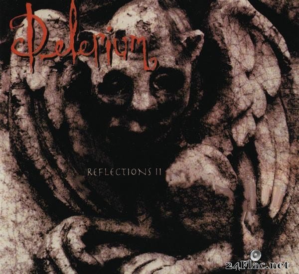 Delerium - Reflections II (1996) [FLAC (image + .cue)]