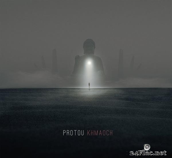 ProtoU - Khmaoch (2016) [FLAC (tracks)]