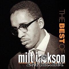 Milt Jackson - The Best Of Milt Jackson (2020) FLAC