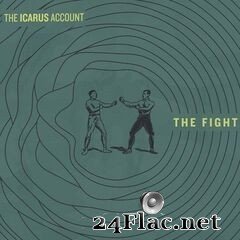 The Icarus Account - The Fight (2020) FLAC