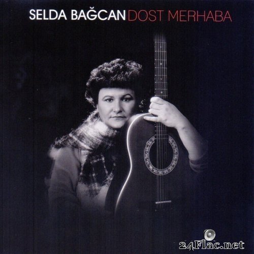 Selda Bagcan - Dost Merhaba (1986/2013) Hi-Res