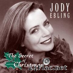Jody Ebling - The Secret of Christmas (2020) FLAC