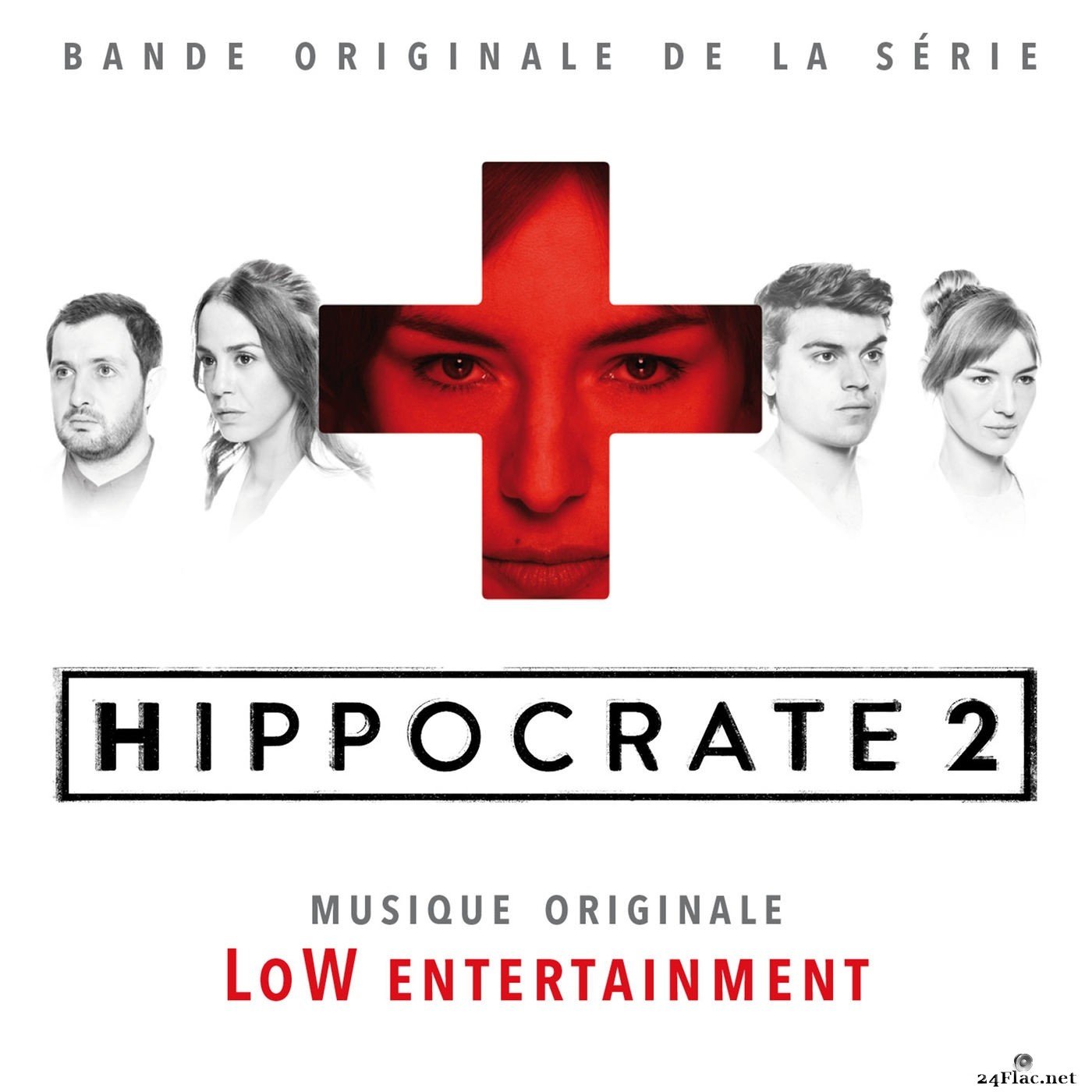 LoW Entertainment - Hippocrate (Bande originale de la série) (2021) Hi-Res