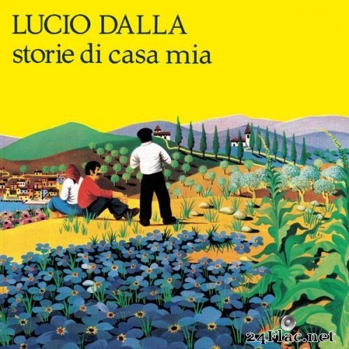 Lucio Dalla - Storie Di Casa Mia (1996) Hi-Res