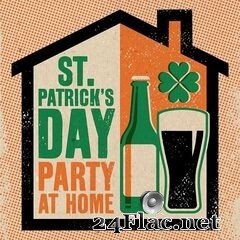 - St. Patrick’s Day Party at Home (2021) FLAC