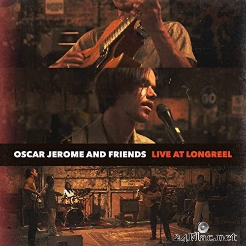 Oscar Jerome - Live At Longreel (2021) Hi-Res