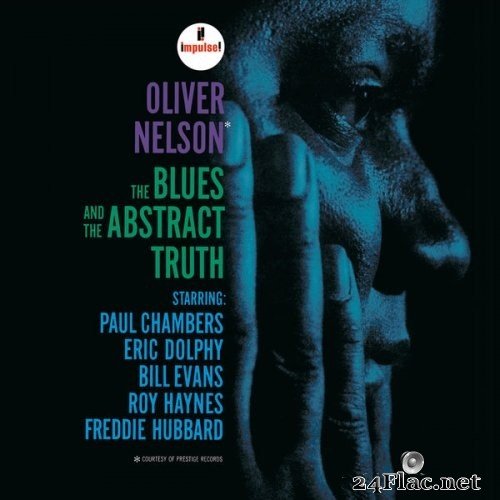 Oliver Nelson - The Blues And The Abstract Truth (1961/2013) Hi-Res
