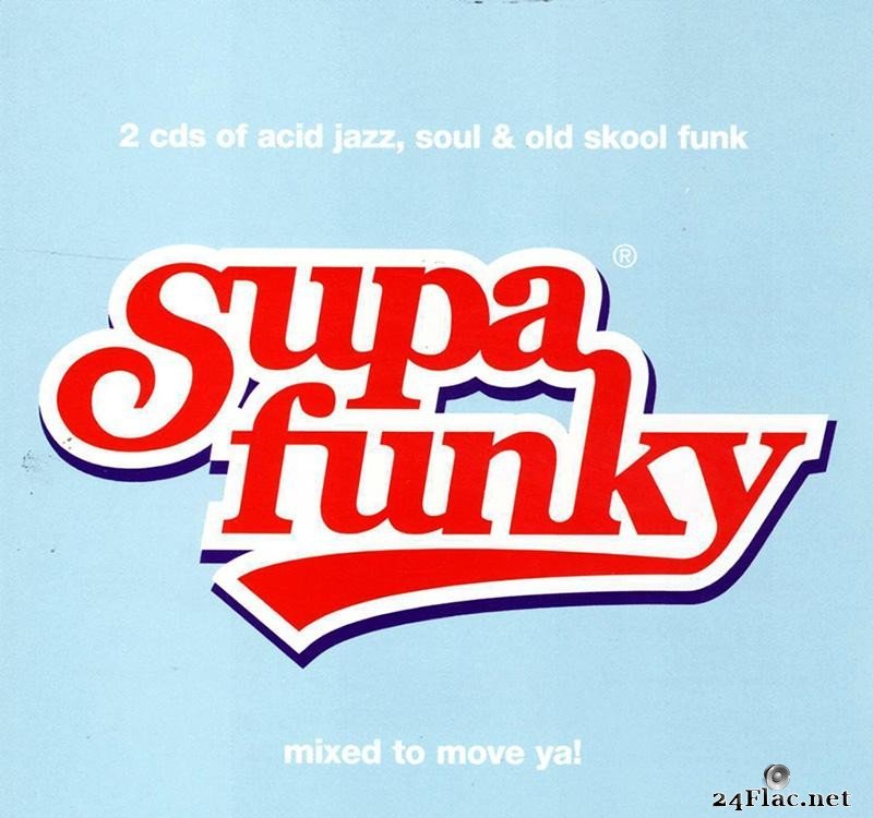 VA - Supa Funky (2002) [FLAC (tracks + .cue)]