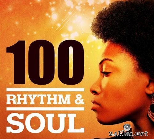VA - Rhythm & Soul 100 (2021) [FLAC (tracks)]