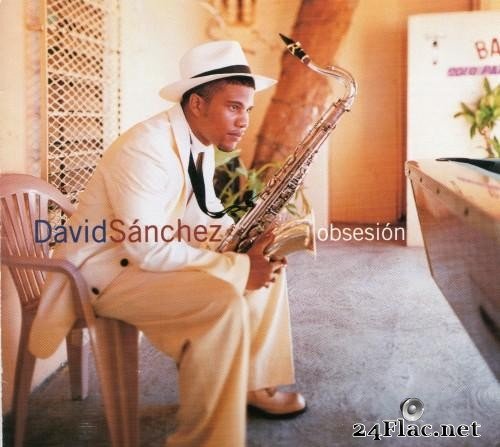 David Sanchez - Obsession (1998) [FLAC (tracks + .cue)]