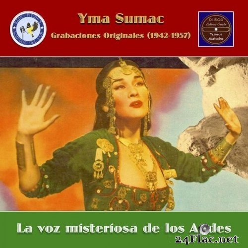 Yma Sumac - La voz misteriosa de los Andes (2021) Hi-Res