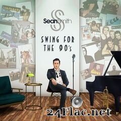 Sean Smith - Swing for the 90’s (2021) FLAC