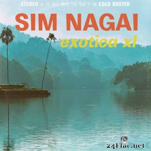 Sim Nagai - Exotica XL (2021) Hi-Res