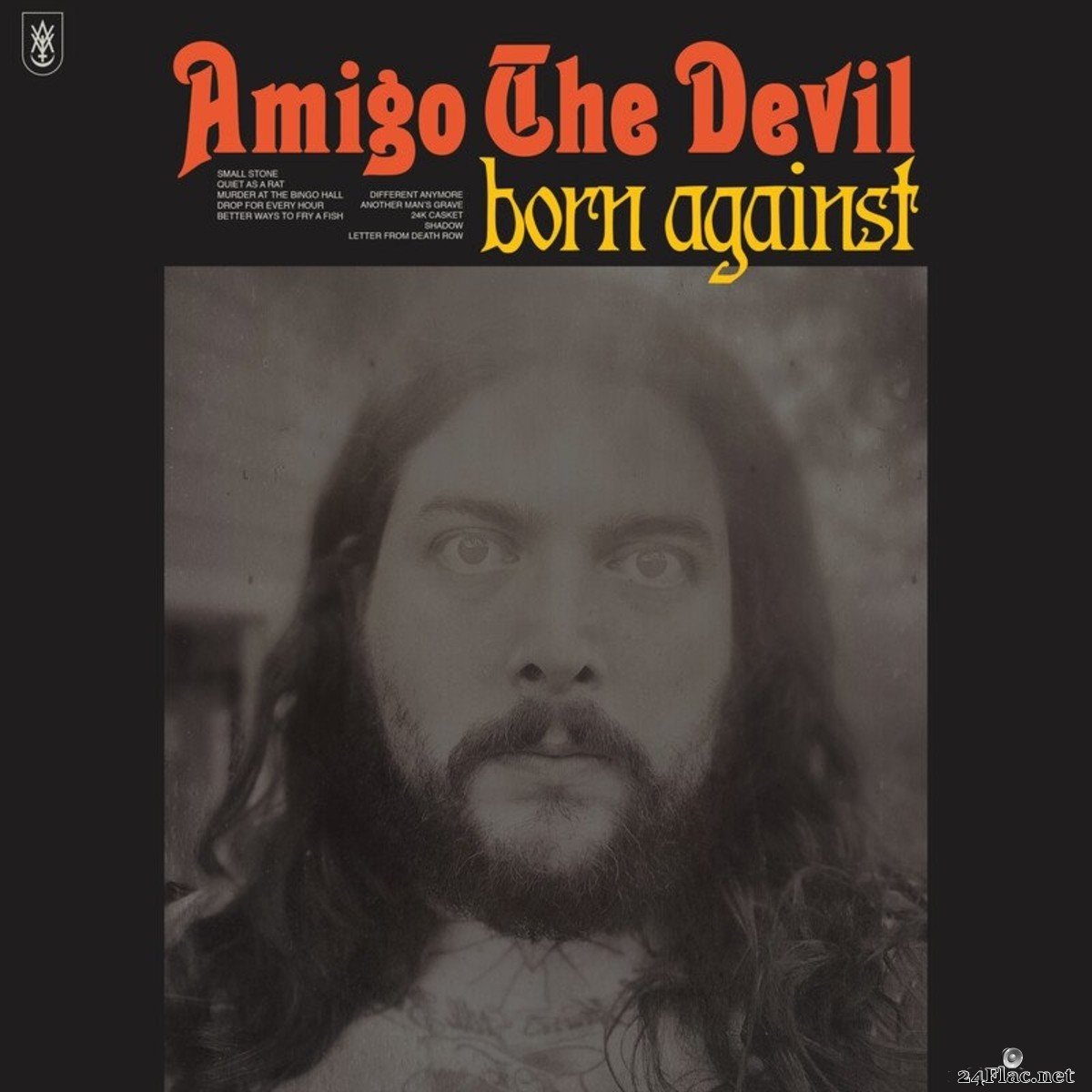 Amigo The Devil - Born Against (2021) FLAC