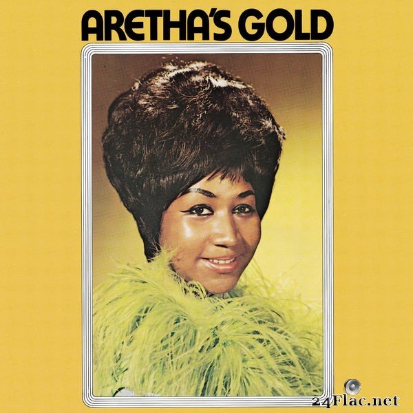 Aretha Franklin - Aretha's Gold (2012) Hi-Res