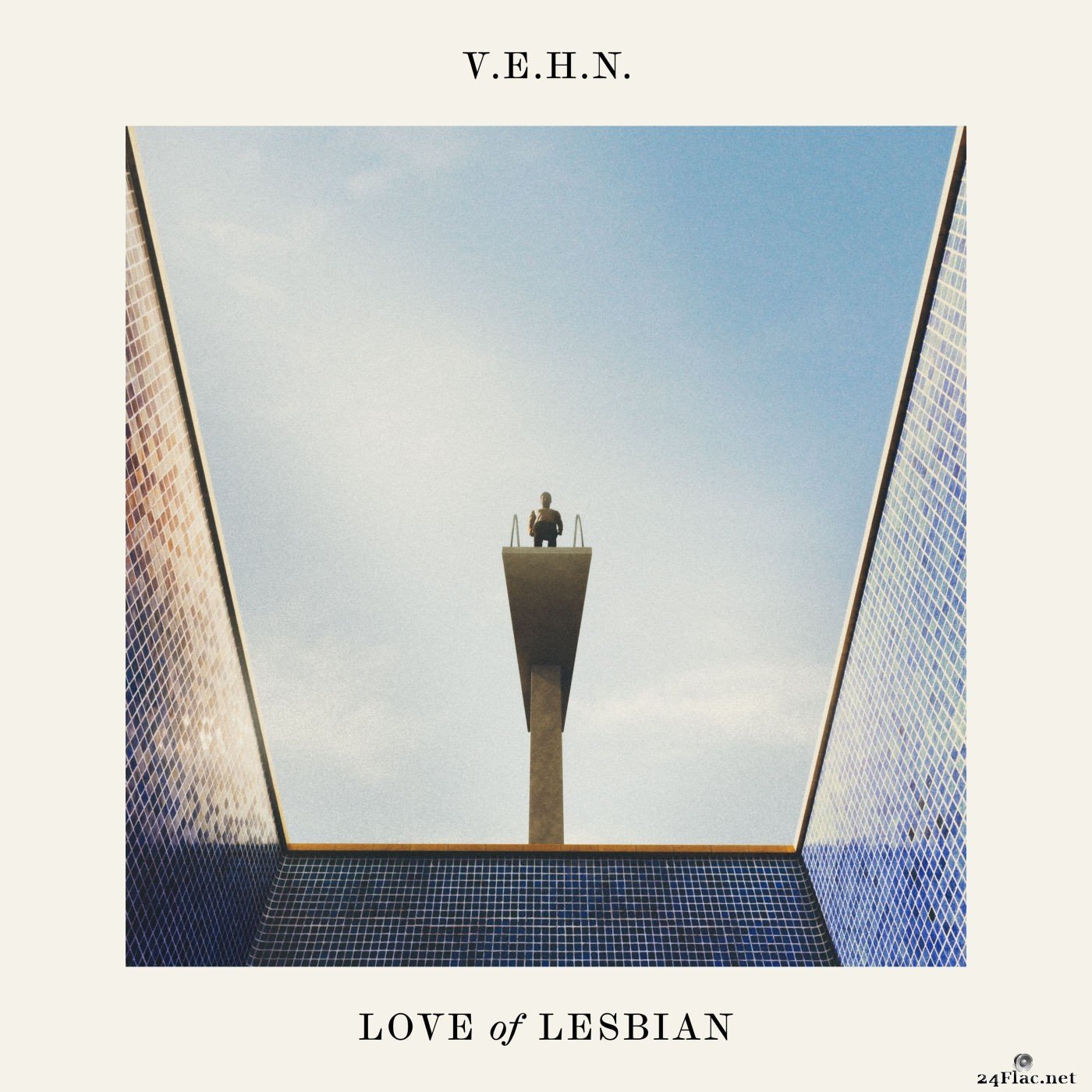 Love Of Lesbian - V.E.H.N. (Viaje épico hacia la nada)  (2021) Hi-Res