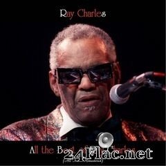 Ray Charles - All the Best of Ray Charles (All Tracks Remastered) (2021) FLAC