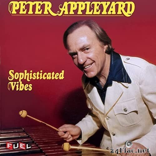 Peter Appleyard - Sophisticated Vibes (1976/2021) Hi-Res