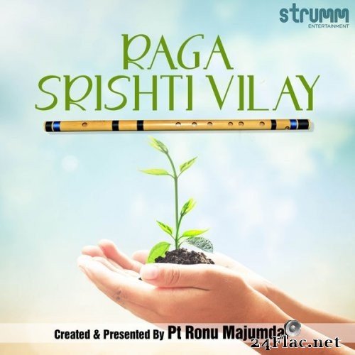 Pt. Ronu Majumdar - Raga Srishti Vilay (2021) Hi-Res