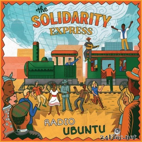 The Solidarity Express - Radio Ubuntu (2021) Hi-Res