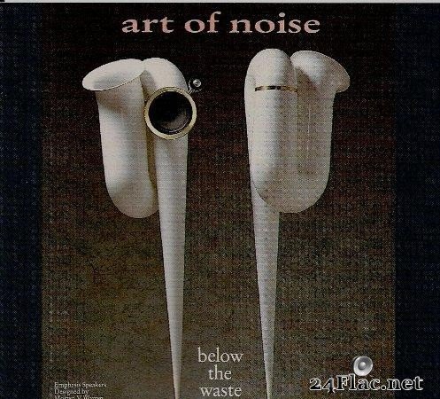 Art Of Noise - Below The Waste (1989) [FLAC (tracks +.cue)]