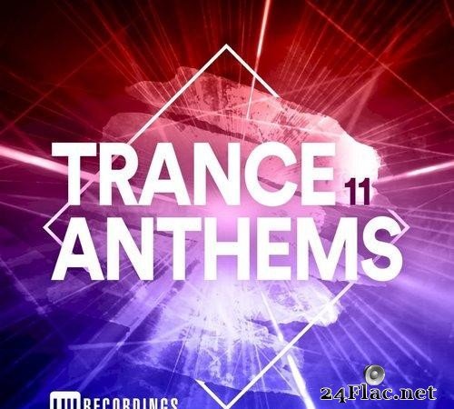 VA - Trance Anthems Vol 11 (2021) [FLAC (tracks)]