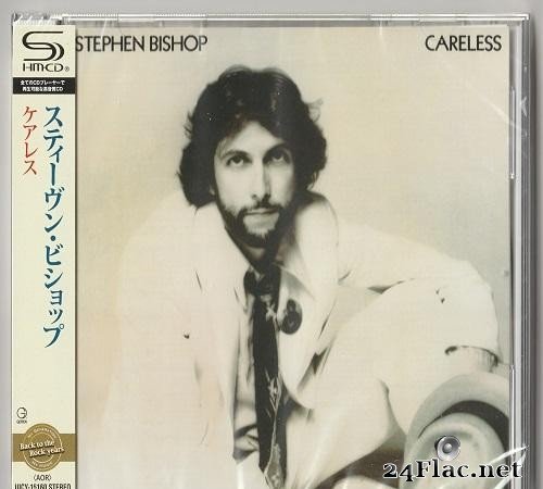 Stephen Bishop - Careless (Japanese SHM-CD) (2012) [FLAC  (tracks + .cue)]