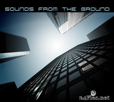 Sounds From The Ground - High Rising (2006) [FLAC (tracks + .cue)]