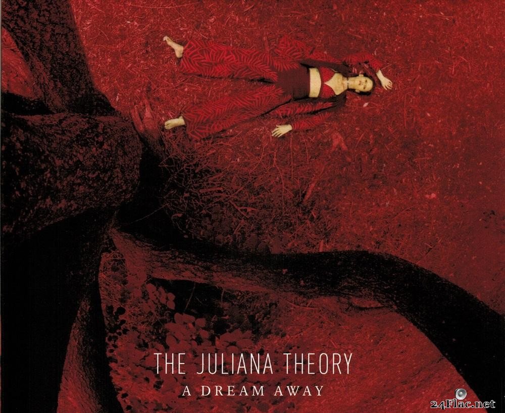 The Juliana Theory - A Dream Away (2021) [FLAC (tracks + .cue)]