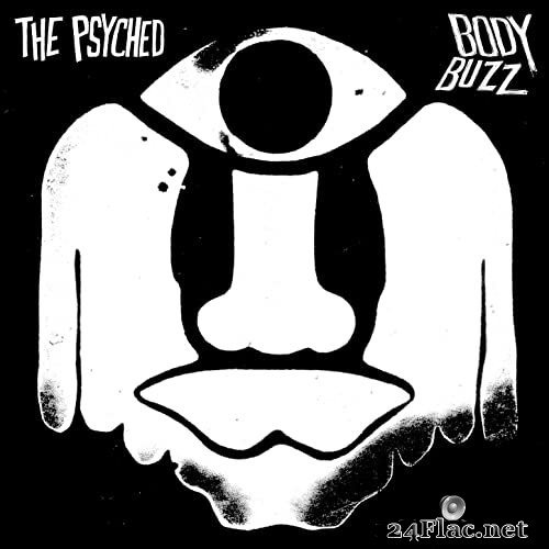The Psyched - Body Buzz (2021) Hi-Res