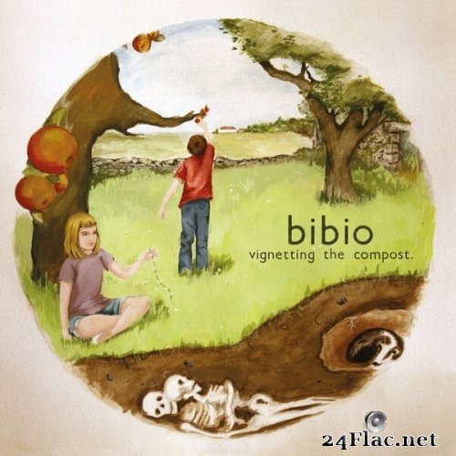 Bibio - Vignetting The Compost (2009/2020) Hi-Res