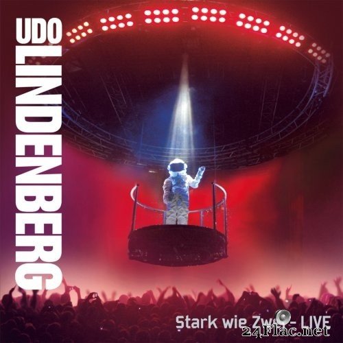 Udo Lindenberg - Stark wie Zwei Live (Remastered Version) (2021) Hi-Res